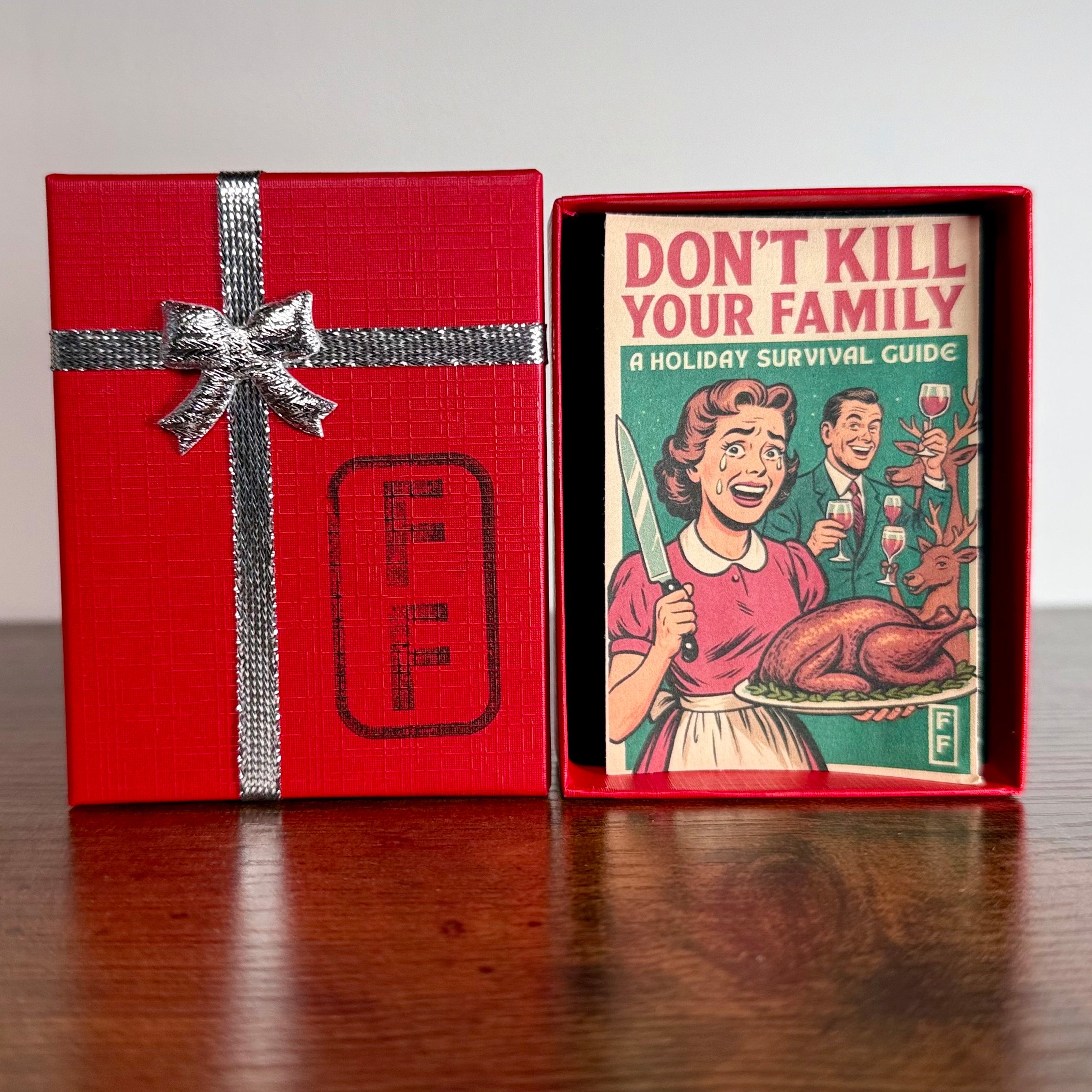 Don’t Kill Your Family: Holiday Survival Deck